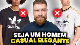 Como se VESTIR BEM de FORMA CASUAL O GUIA ESSENCIAL em 6 Passos  Moda Masculina [upl. by Florry]