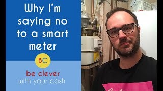 Why Im saying no to a smart meter [upl. by Ahsimat495]