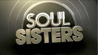 Soul Sisters is OUT NOW Watch the official video for the album [upl. by Hannasus]