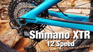 Shimano XTR 12 speed MTB Drivetrain Test Ride amp Review [upl. by Ree]