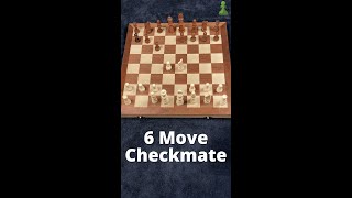 How to Checkmate Your Opponent in 6 Moves Shorts [upl. by Radnaxela]