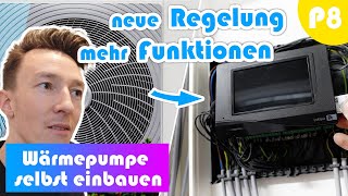 Wärmepumpe Regelung optimieren  DIY P8  Remeha Tensio C mit neuer Steuerung [upl. by Agler]