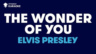 Elvis Presley  The Wonder Of You Karaoke with Lyrics [upl. by Marget28]