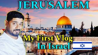 Jerusalm City in Israel 🇮🇱  My first Vlog in Israel  Israel vlog  beautiful city in Israel  vlog [upl. by Ria]