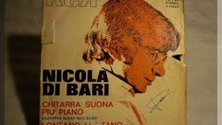 CHITARRA SUONA PIU PIANO Nicola Di Bari [upl. by Brookner]