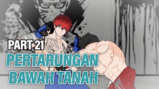 PERTARUNGAN BAWAH TANAH PART 21  Animasi Drama Series [upl. by Trinity]