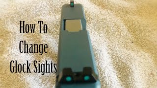 How To Change Glock Sights [upl. by Nyleaj]