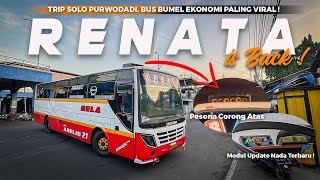 BUS BUMEL PALING VIRAL COMEBACK  EKONOMI PAKAI BASURI CORONG ATAS   Trip Rela Renata Purwodadi [upl. by Erv]