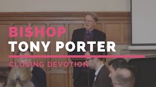 Bishop Tony Porter  Closing Devotion [upl. by Athalee]