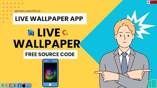 How to Create a Live Wallpaper Application with Source Code  8K Live Wallpapers StepbyStep Guide [upl. by Armbruster436]