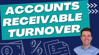 Accounts Receivable Turnover  Financial Accounting [upl. by Lovmilla26]