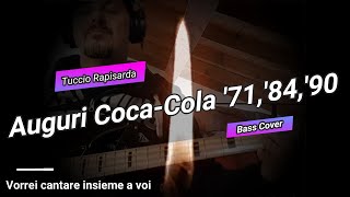 Auguri CocaCola Vorrei cantare insieme a voi 71 84 90  Bass Cover  Sigla completa [upl. by Spevek]