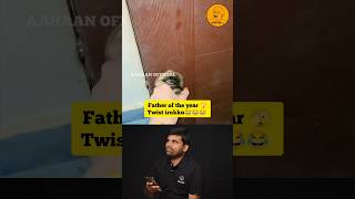 Father of the year 🫣  Twist irukku 🤣  viral comedy funny youtubeshorts shortvideo laugh [upl. by Russell]