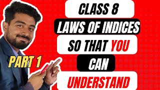 Class 8 IndicesLaws of Indices Part1 [upl. by Yelnet]