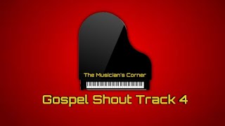 Gospel Shout Track Click track 4 [upl. by Goines381]