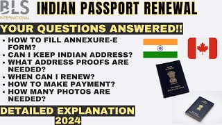 Indian Passport Renewal in Canada  Complete Guide to AnnexureE Form I Address proofs BLS Photos [upl. by Odlanra968]