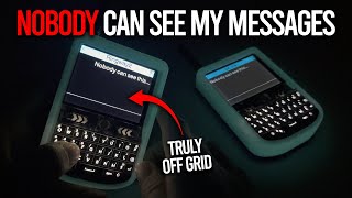 This ENCRYPTED Off Grid Communicator Is Totally Private [upl. by Leynad]