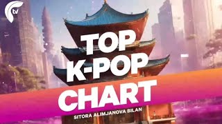 Kpop chart  Top kpop chart ftv kanalida ftv kpop kpopchart bts blackpink uzarmy koreya [upl. by Nomae297]