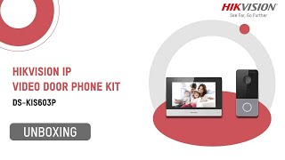 Hikvision DSKIS603P IP Video Door Phone Kit  Unboxing amp Setup Guide [upl. by Yemac]