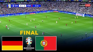 GERMANY vs PORTUGAL I FINAL UEFA EURO 2024  FULL MATCH  REALISTIC PES [upl. by Arch542]