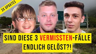 Neuigkeiten in 3 Vermisstenfällen  Andrew Gosden amp Nick Frischke amp Matej Peris [upl. by Trudey]