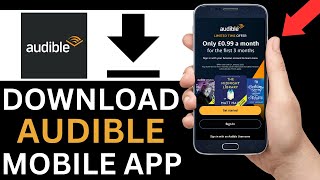 How To Download Audible App On Mobile Phone Step By Step [upl. by Ayaet]