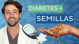 🌻 5 SEMILLAS para DIABETES 🌱 que te pueden AYUDAR recetas al final [upl. by Dudley]