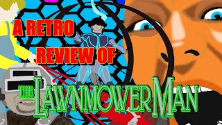 THE LAWNMOWER MAN  A Retro Review [upl. by Anilet]