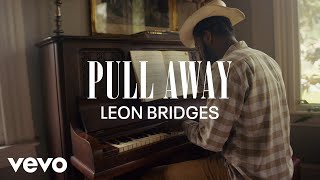 Leon Bridges  Pull Away Coming Home Visual Playlist [upl. by Heber]