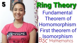 Fundamental theorem of Ring Homomorphism First Ring Isomorphism theorem Ring Theory [upl. by Nnaharas661]