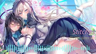 Nightcore  Stitches [upl. by Ahseuqal]