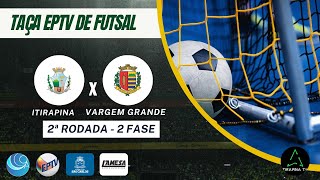 Taça EPTV de Futsal  2ª Rodada  2ª FASE 090524 [upl. by Aldarcy]