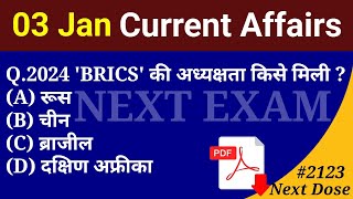 Next Dose2123  3 January 2024 Current Affairs  Daily Current Affairs  Current Affairs In Hindi [upl. by Dolph259]