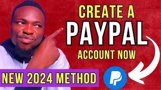 How To Create A PayPal Account In Nigeria in 2024  Send And Receive Funds Via PayPal [upl. by Dlareme449]