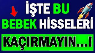 İŞTE BU BEBEK HİSSELERİ KAÇIRMAYIN [upl. by Warfold]