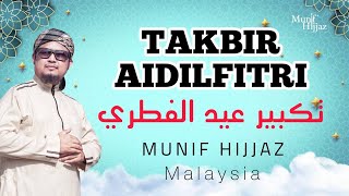 TAKBIR RAYA  Munif Hijjaz Munif Hijjaz amp Family [upl. by Aratahs]