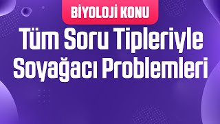 Tüm Soru Tipleriyle Soyağacı Problemleri [upl. by Jillie399]