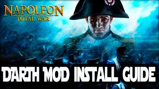 Installing Darth mod for Napoleon Total War Easy How to guide [upl. by Egiap]