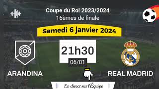 Coupe du roi dEspagne  Arandina vs Real Madrid en direct sur lÉquipe  06012024 à 21 h 30 [upl. by Nirihs]