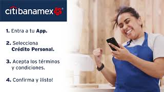 Así de fácil puedes obtener tu Crédito Personal Citibanamex [upl. by Meagan]