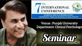 Seminar I Mental Health amp Rehabilitation I At Punjab University Clinical Psychology Department [upl. by Eustacia]