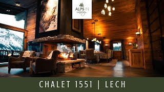 Chalet 1551  Luxury Summer Chalet in Lech  Alps In Luxury [upl. by Binny]