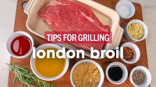 How to Grill London Broil [upl. by Ajim818]