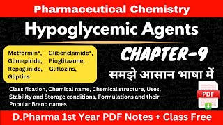 Pharmaceutical Chemistry  Chapter9  Hypoglycemic Agents  DPharma 1st Year Complete Class 2024 [upl. by Nordgren]