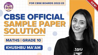 CBSE Class 10 Maths Official Sample Paper Solutions for CBSE Class 10 Boards 20222023 Exams [upl. by Barthel]