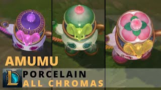 Porcelain Amumu All Chromas  League of Legends [upl. by Alistair77]