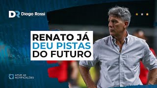 RENATO EM 2024 O RELATO DE UM REPÓRTER QUE INDICA O FUTURO  O QUE QUER A DIREÇÃO DO GRÊMIO [upl. by Amis]