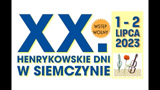 Siemczyno  XX Henrykowskie Dni w Siemczynie  kronika [upl. by Fante]