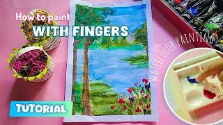 Finger painting Tutorial for beginners  Watercolor painting [upl. by Ranita]