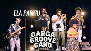 GARGA GROOVE GANG  SESC IPIRANGA  Ela Partiu Tim Maia [upl. by Ratep]